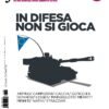 In Difesa non si gioca