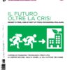 Il futuro oltre la crisi