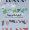 Separati (e felici?) Perché il Nord reclama l’autonomia