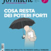 Cosa resta dei poteri forti