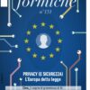 Privacy (e sicurezza). L'Europa detta legge